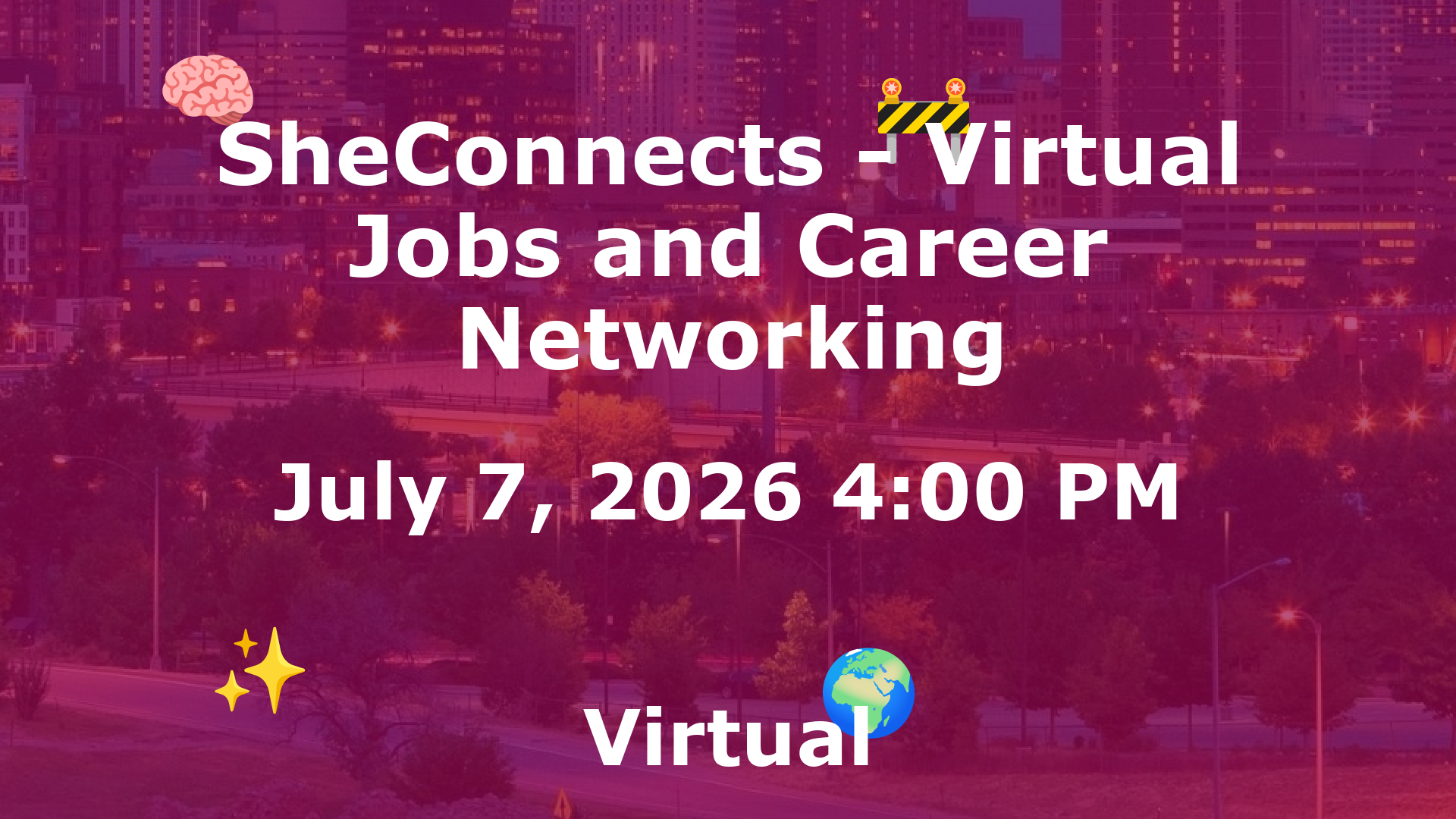SheConnects - Virtual Jobs and Career Networking event image